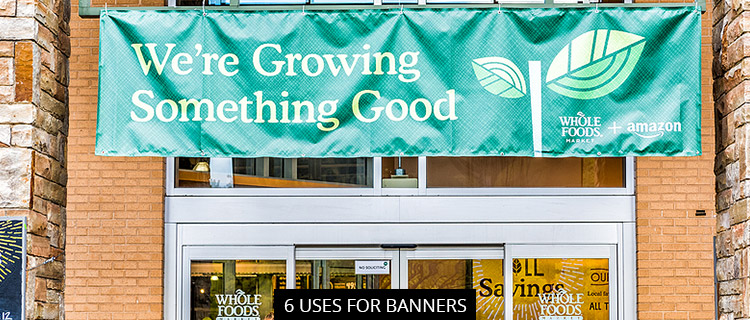 6 Uses For Banners