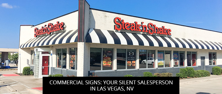 Commercial Signs: Your Silent Salesperson in Las Vegas, NV