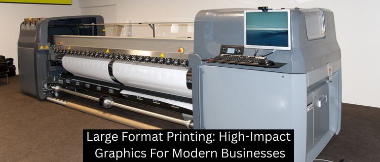 Large Format Printing: High-Impact Graphics For Modern Businesses - Las Vegas Custom Signs