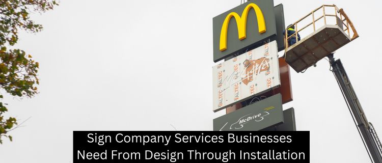 Sign Company Services Businesses Need From Design Through Installation - Las Vegas Custom Signs
