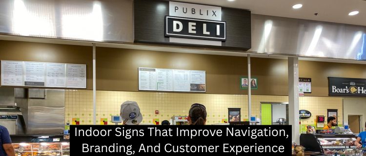 Indoor Signs That Improve Navigation, Branding, And Customer Experience - Las Vegas Custom Signs