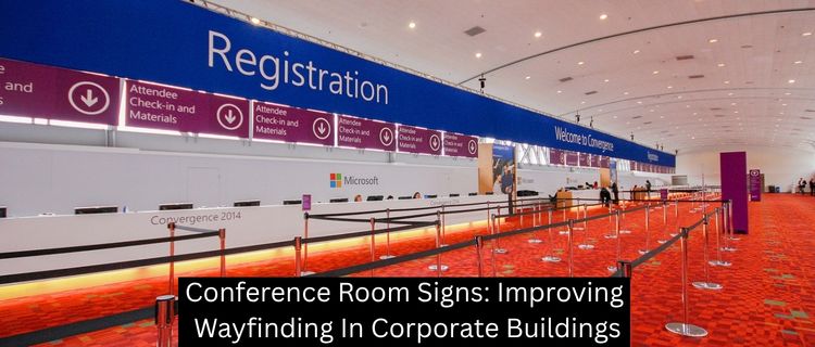 Conference Room Signs: Improving Wayfinding In Corporate Buildings - Las Vegas Custom Signs